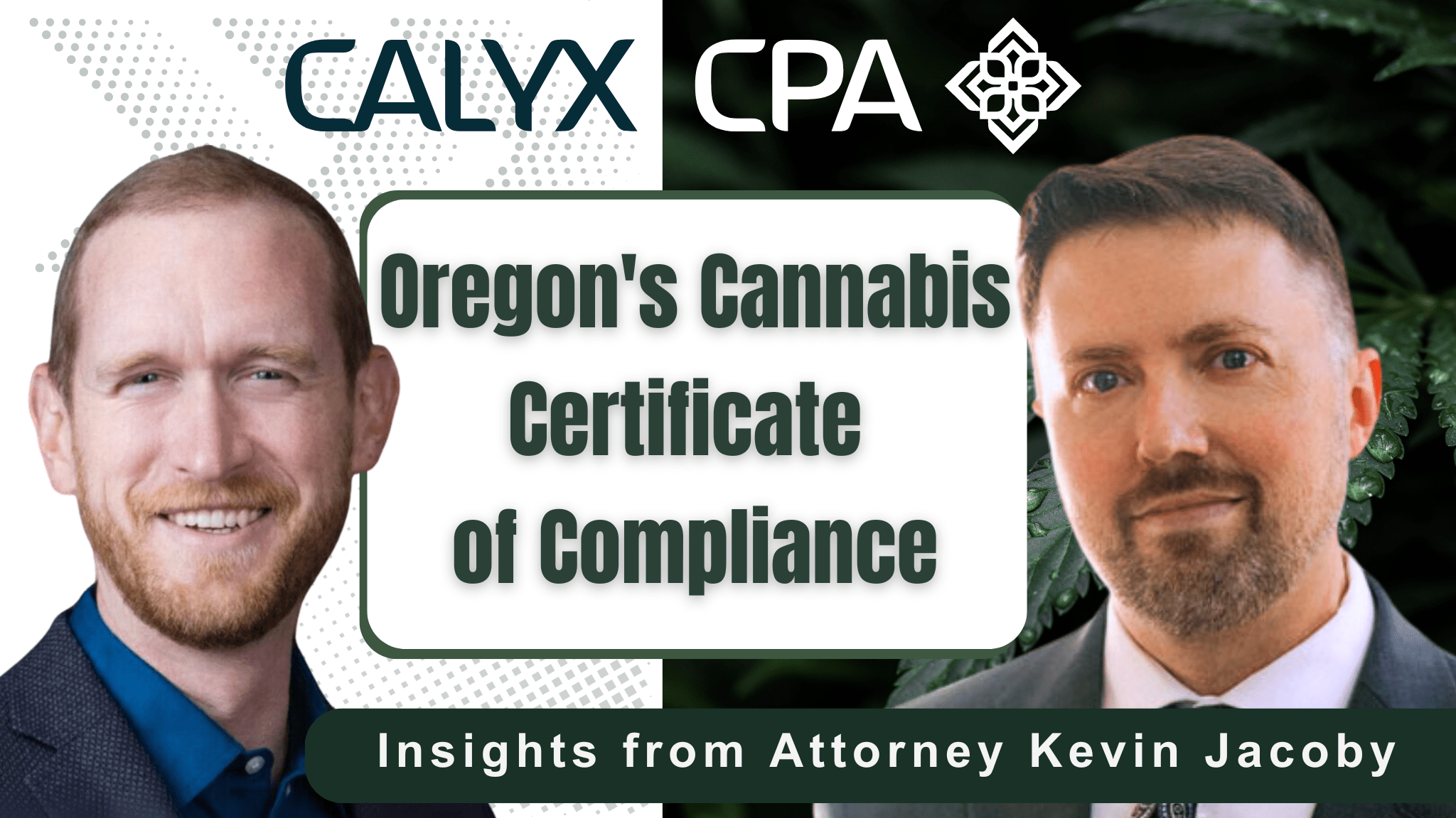 Navigating Oregon's Cannabis Certificate of Compliance: Insights from Attorney Kevin Jacob