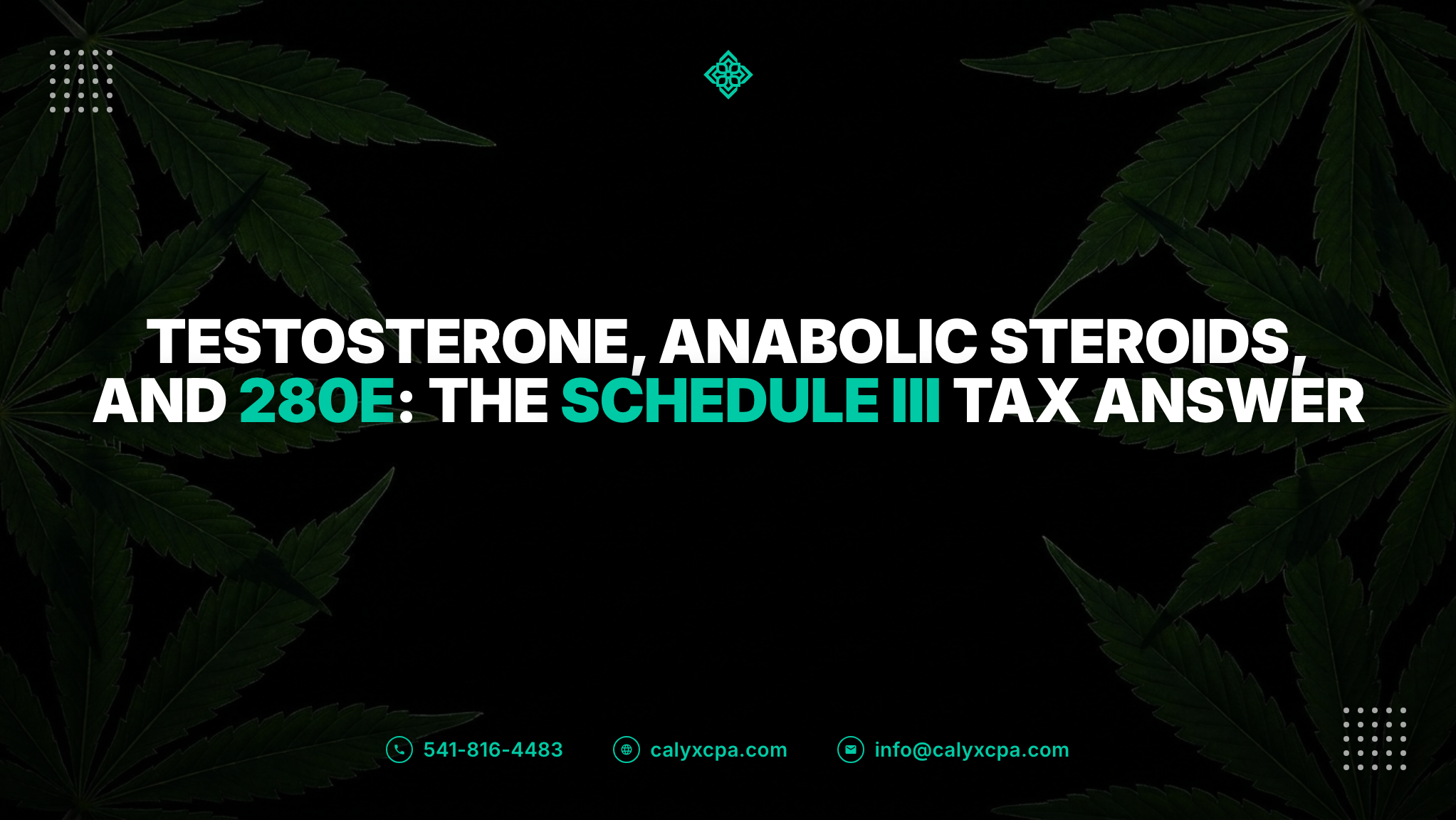 Testosterone, Anabolic Steroids, and 280E: The Schedule III Tax Answer